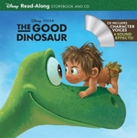 Book cover of GOOD DINOSAUR READ-ALONG STORYBOOK & CD