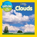 Book cover of EXPLORE MY WORLD CLOUDS