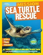 Book cover of NG KIDS MISSION - SEA TURTLE RESCUE