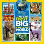 Book cover of NG LITTLE KIDS 1ST BIG BOOK OF THE WORLD
