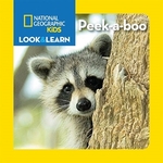 Book cover of NG KIDS LOOK & LEARN - PEEK-A-BOO