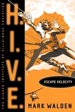 Book cover of HIVE 03 ESCAPE VELOCITY