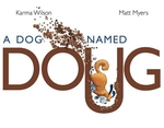 Book cover of DOG NAMED DOUG