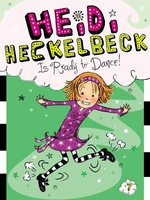 Book cover of HEIDI HECKELBECK 07 IS READY TO DANCE