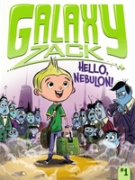 Book cover of GALAXY ZACK 01 HELLO NEBULON
