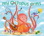 Book cover of MY OCTOPUS ARMS