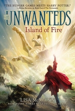 Book cover of UNWANTEDS 03 ISLAND OF FIRE