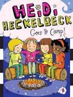 Book cover of HEIDI HECKELBECK 08 GOES TO CAMP