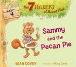 Book cover of 7 HABITS OF HAPPY KIDS 04 SAMMY & THE PE