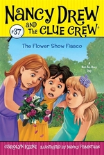 Book cover of NANCY DREW CLUE CREW 37 FLOWER SHOW FIAS
