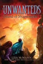 Book cover of UNWANTEDS 05 ISLAND OF SHIPWRECKS