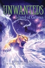 Book cover of UNWANTEDS 06 ISLAND OF GRAVES