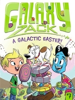 Book cover of GALAXY ZACK 07 A GALACTIC EASTER