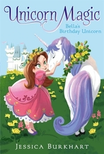 Book cover of UNICORN MAGIC 02 BELLA'S BIRTHDAY UNICOR