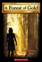 Book cover of FOREST OF GOLD