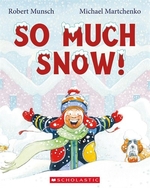 Book cover of SO MUCH SNOW