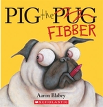 Book cover of PIG THE FIBBER