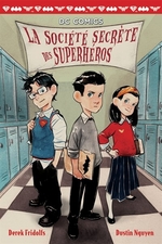 Book cover of SOCIETE SECRETE DES SUPERHEROS 01