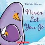 Book cover of NEVER LET YOU GO