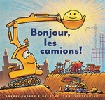 Book cover of BONJOUR LES CAMIONS