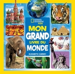 Book cover of MON GRANDE LIVRE DU MONDE