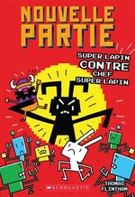 Book cover of NOUVELLE PARTIE 04 SUPER LAPIN CONTRE CH