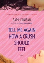Book cover of TELL ME AGAIN HOW A CRUSH SHOULD FEEL