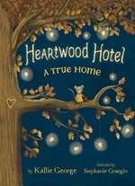 Book cover of HEARTWOOD HOTEL 01 A TRUE HOME