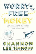 Book cover of WORRY FREE MONEY