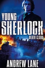 Book cover of YOUNG SHERLOCK HOLMES 01 DEATH CLOUD