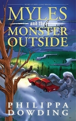 Book cover of MYLES & THE MONSTER OUTSIDE