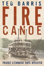 Book cover of FIRE CANOE PRAIRIE STEAMBOAT DAYS REVISI
