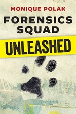 Book cover of FORENSICS SQUAD UNLEASHED