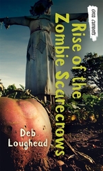 Book cover of RISE OF THE ZOMBIE SCARECROWS