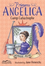 Book cover of PRINCESS ANGELICA CAMP CATASTROPHE