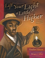 Book cover of LIFT YOUR LIGHT A LITTLE HIGHER