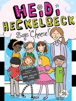 Book cover of HEIDI HECKELBECK 14 SAYS CHEESE