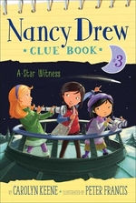 Book cover of NANCY DREW CLUE BOOK 03 STAR WITNESS