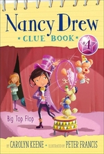 Book cover of NANCY DREW CLUE BOOK 04 BIG TOP FLOP