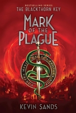 Book cover of BLACKTHORN KEY 02 MARK OF THE PLAGUE