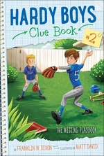 Book cover of HARDY BOYS CLUE BK 02 MISSING PLAYBOOK