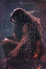 Book cover of RECKONING OF NOAH SHAW