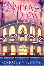Book cover of NANCY DREW DIARIES 14 RIVERBOAT ROULETTE