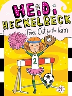 Book cover of HEIDI HECKELBECK 19 TRIES OUT FOR THE TE