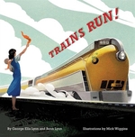 Book cover of TRAINS RUN