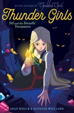 Book cover of THUNDER GIRLS 02 SIF & THE DWARFS' TREAS