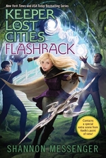 Book cover of KEEPER OF THE LOST CITIES 07 FLASHBACK