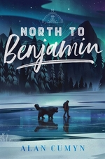 Book cover of NORTH TO BENJAMIN
