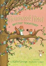 Book cover of HEARTWOOD HOTEL 03 BETTER TOGETHER