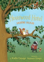 Book cover of HEARTWOOD HOTEL 04 HOME AGAIN